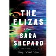 The Elizas A Novel