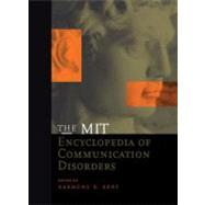 The Mit Encyclopedia of Communication Disorders