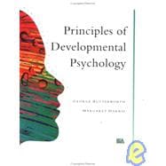 Principles Of Developmental Psychology: An Introduction