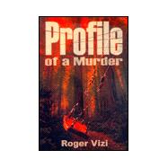 Profile of a Murder