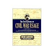 The Encyclopedia of Civil War Usage