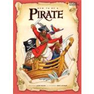 How to Be a Pirate