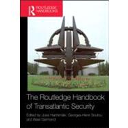 The Routledge Handbook of Transatlantic Security