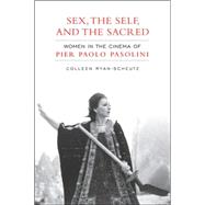Sex the Self and the Sacred