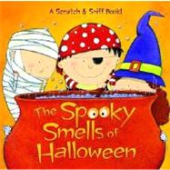 The Spooky Smells of Halloween A Halloween Book for Kids and Toddlers