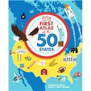My First Atlas of the 50 States