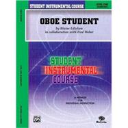 Student Instrumental Course, Oboe Student, Level I Item: 00-BIC00121A