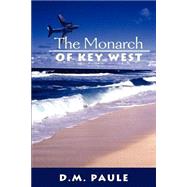 The Monarch of Key West
