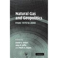 Natural Gas and Geopolitics From 1970 to 2040