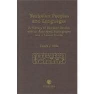 Yeniseian Peoples and Languages: A History of Yeniseian Studies with an Annotated Bibliography and a