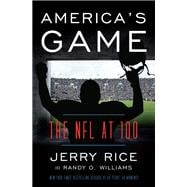 America's Game: The NFL at 100