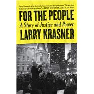 For the People A Story of Justice and Power