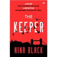 The Keeper A gripping crime mystery that will keep you guessing The Keeper A gripping crime mystery that will keep you guessing