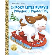 The Poky Little Puppy's Wonderful Winter Day (Little Golden Book)