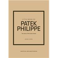 Little Book of Patek Philippe