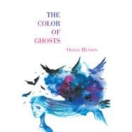 The Color of Ghosts