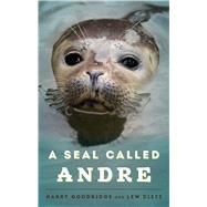 A Seal Called Andre