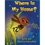 Where Is My Home?