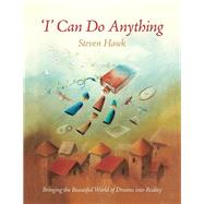 I Can Do Anything
