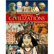 The Big Book of Civilizations