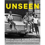 Unseen Unpublished Black History from the New York Times Photo Archives
