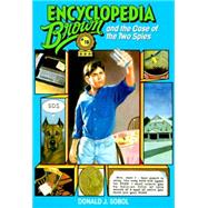 Encyclopedia Brown and the Case of the Two Spies