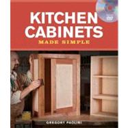 Building Kitchen Cabinets Made Simple
