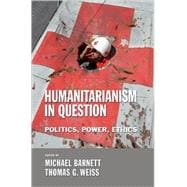 Humanitarianism in Question