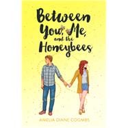 Between You, Me, and the Honeybees