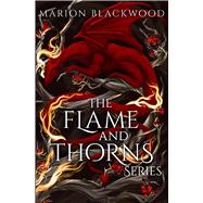 The Flame and Thorns Series (Paperback Boxed Set) Empire of Flame and Thorns; Throne of Ice and Bloo