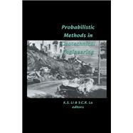 Probabilistic Methods in Geotechnical Engineering: Proceedings of the conference, Canberra, 10-12 February 1993