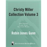 Christy Miller Collection Vol 3