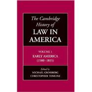 The Cambridge History of Law in America