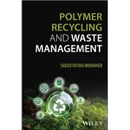Polymer Recycling and Waste Management