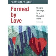 Formed by Love