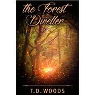 The Forest Dweller