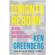 Toronto Reborn