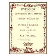 Three Sonates Famous Largo (Concerto G Minor) Oboe