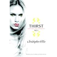 Thirst No. 1 The Last Vampire, Black Blood, Red Dice