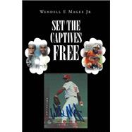 Set The Captives Free