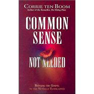 Common Sense Not Needed-Revised