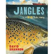 Jangles A Big Fish Story A Big Fish Story