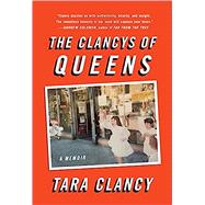 The Clancys of Queens A Memoir