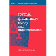 Formal Grammar Theory and Implementation