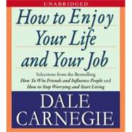 How to Enjoy Your Life and Your Job
