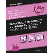 Blackwells FiveMinute Veterinary Consult Canine and Feline
