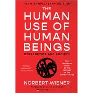 The Human Use of Human Beings