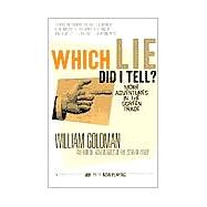 Which Lie Did I Tell? More Adventures in the Screen Trade