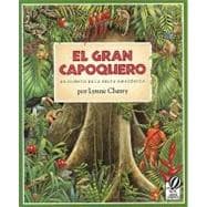 El Gran Capoquero: UN Cuento De LA Selva Amazonica