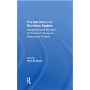 The International Monetary System